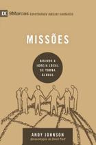 Missões - Série 9Marcas - Vida Nova Missões - Série 9Marcas - Vida Nova