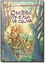 Misterio da casa da colina, o - col. jovens escritores