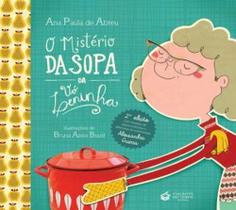 Mistério da Sopa da Vó da Vó Leninha