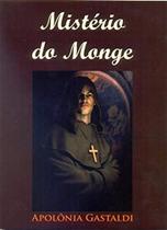 Misterio Do Monge - Aut Catarinense Misterio Do Monge - Aut Catarinense