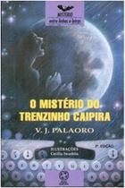 Mistério do Trenzinho Caipira, O - Atual