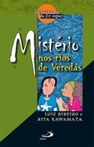 Misterio nos rios de veredas - paulus Misterio nos rios de veredas - paulus