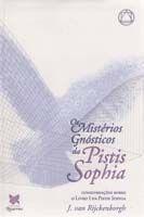 Misterios gnosticos da pistis sophia, os