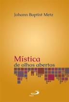 Mistica de olhos abertos - - PAULUS Mistica de olhos abertos - - PAULUS