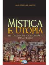 Mística e utopia Mística e utopia