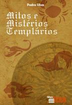 Mitos e mistérios templários - INVERSO Mitos e mistérios templários - INVERSO