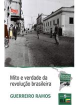 Mitos e verdade da revolução brasileira - vol. 6 - INSULAR