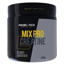 Mix Pro Creatine 300g - Probiótica Mix Pro Creatine 300g - Probiótica