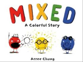 Mixed - a colorful story