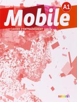 Mobile 1 (a1) - cahier dexercices - DIDIER/ HATIER (HACHETTE FRANCA)