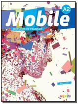 Mobile 2 a2 - livre de leleve avec cd et dvd