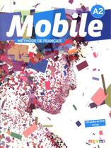 Mobile 2 (a2) - livre de leleve + dvd-rom + cd audio