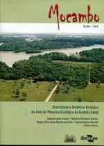 Mocambo - Diversidade e Dinâmica Biológica Da Área De Pesquisa Ecológica Do Guamá (APEG) - Embrapa