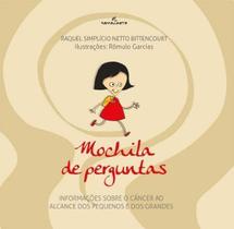 Mochila De Perguntas - Informações Sobre o Câncer Ao Alcance Dos Pequenos e Dos Grandes - ARTESA EDITORA Mochila De Perguntas - Informações Sobre o Câncer Ao Alcance Dos Pequenos e Dos Grandes - ARTESA EDITORA