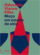 Moço em estado de sítio - TEMPORAL Moço em estado de sítio - TEMPORAL