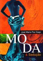 Moda e Sedução - Estação das Letras e Cores Moda e Sedução - Estação das Letras e Cores
