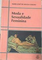 Moda e Sexualidade Feminina - UAPE