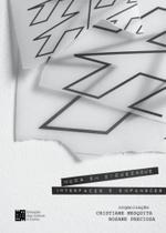 Moda em Ziguezague: Interfaces e Expansões - Estação das Letras e Cores