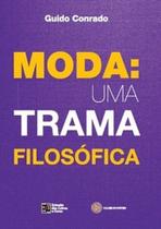 Moda: uma trama filosófica