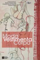 Moda Vestimenta Corpo. Coleção Moda Contemporânea - Estação das Letras e Cores