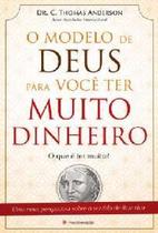 Modelo de Deus para Voce Ter Muito Dinheiro, O - EDITORA PROCLAMAÇÃO Modelo de Deus para Voce Ter Muito Dinheiro, O - EDITORA PROCLAMAÇÃO