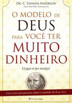 Modelo de Deus Para Voçê Ter Muito Dinheiro, O - PROCLAMACAO