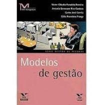 Modelos de Gestão - FGV Modelos de Gestão - FGV