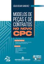Modelos de Peças e de Contratos no Novo CPC - JH MIZUNO