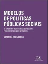 Modelos de políticas públicas sociais