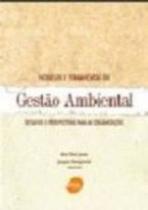 Modelos E Ferramentas De Gestão Ambiental - Desafios e perspectivas para as organizações