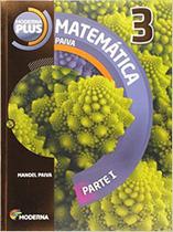 Moderna Plus - Matematica Vol 3 - 3 Edicao