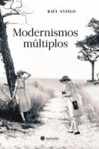 Modernismo Múltiplos.