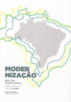 Modernização das leis trabalhistas Modernização das leis trabalhistas