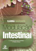 Modulação Intestinal: Do Sequenciamento Genético à Prática Clínica - RUBIO Modulação Intestinal: Do Sequenciamento Genético à Prática Clínica - RUBIO