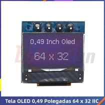 Módulo De Display OLED Branco De 0,49 Polegadas 64x32 Com Interface I2C IIC E Driver SSD1306 Para