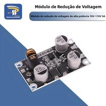 Módulo Redutor De Alta Tensão Para 5V DC Conversor Buck 9V 12V 24V 36V 48V 72V 84V 120V 3A 5A