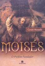 Moisés vol 2 - o profeta fundador - gerald messadié - BERTRAND BRASIL - 2002