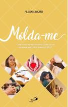 Molda-me