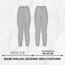 Molde base malha para legging sem costura lateral tamanho 36 ao 54 by Wania Machado - EDITORA CLUBE DA COSTUREIRA (TOLEDO - PR)