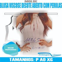 Molde blusa viscose, modelagem&diversos, p-xg, correios Molde blusa viscose, modelagem&diversos, p-xg, correios