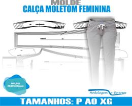 Molde Calça Feminina De Elástico Punho e Barra, Modelagem&Diversos, Tamanhos P ao XG Molde Calça Feminina De Elástico Punho e Barra, Modelagem&Diversos, Tamanhos P ao XG