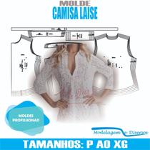 Molde camisa laise, modelagem&diversos, p-xg, correios