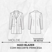 Molde maxi blazer feminino recorte princesa by Wania Machado