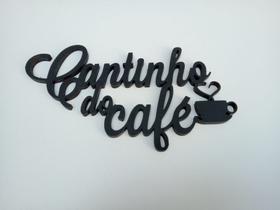 Moldura Cantinho Do Café Em Mdf Frase Decorativa Preto 3mm - Super 3D