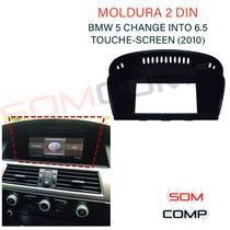 Moldura Multimídia BMW 5 Change Into 6.5 - Touch-Screen - 2010