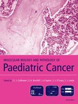 Molecular biology and pathology of pediatric cancer - OUI - OXFORD (INGLATERRA)
