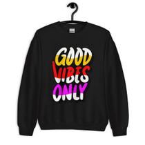 Moletom Blusão Unissex Good Vibes Only