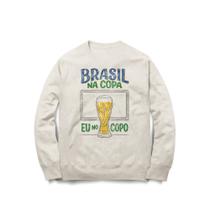 Moletom Brasil Na Copa Eu No Copo -