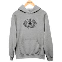 Moletom Canguru Estampado Not The Same Anymore Adolescente Modinha Fofo Frio Inverno