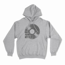 Moletom Com Capuz Vinyl Sounds Better Moletom Com Capuz Vinyl Sounds Better